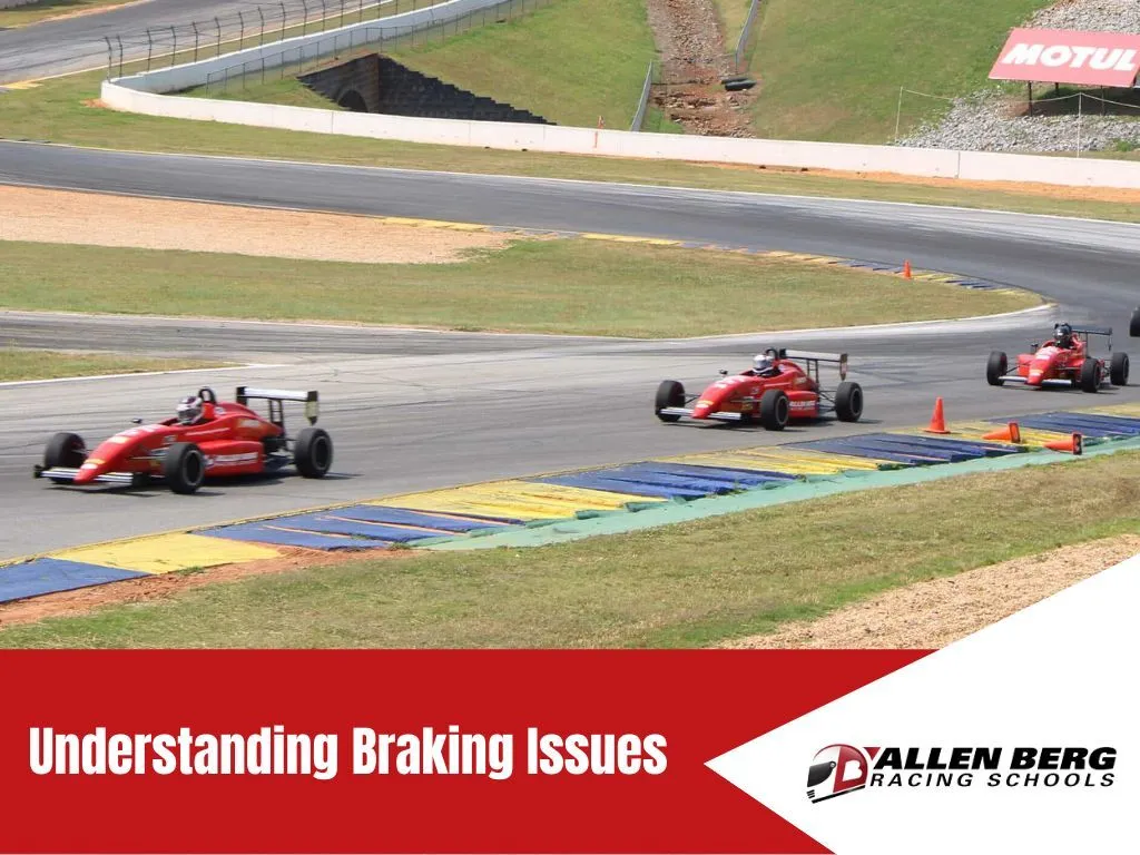Understanding Braking Issues 1 The ultimate guide to braking on track
