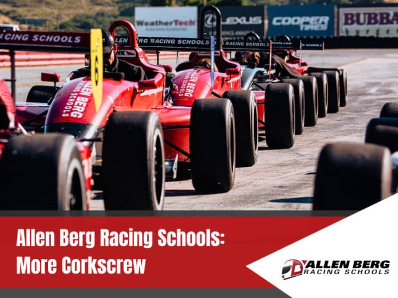 Allen Berg Racing Schools More Corkscrew Allen Berg Racing Schools