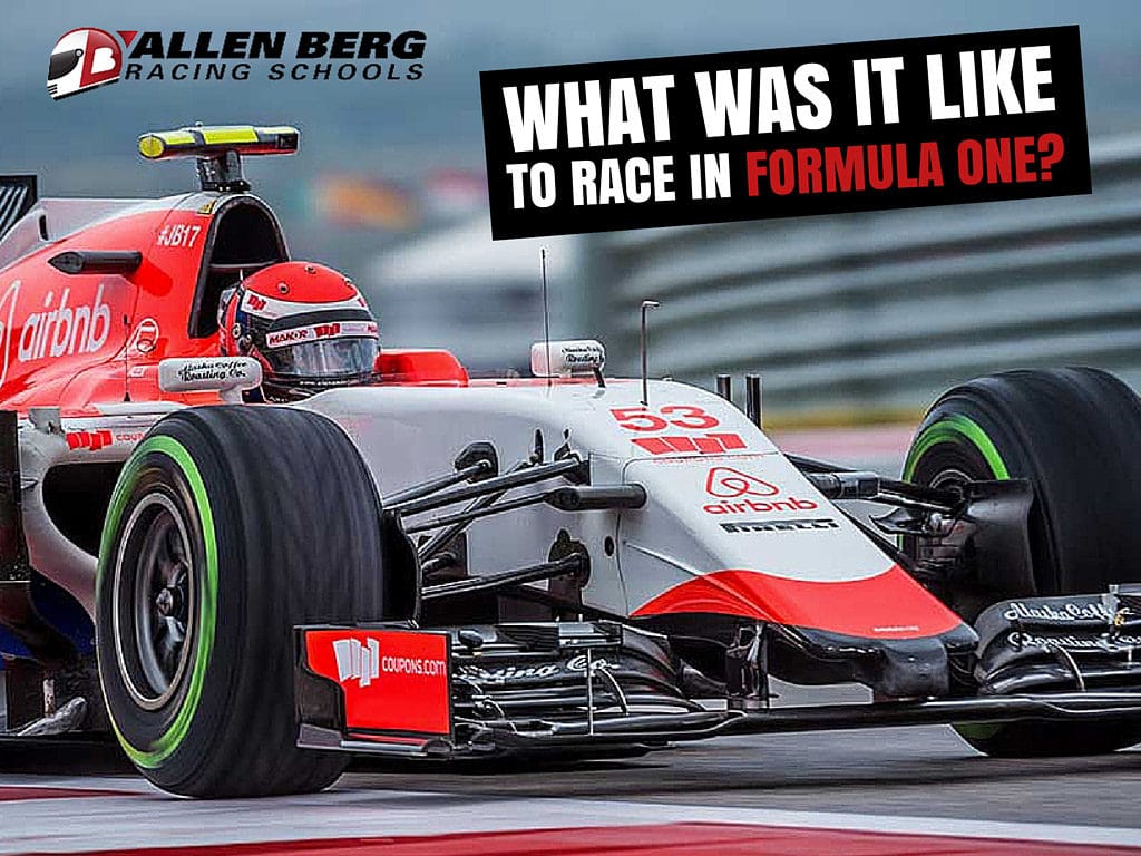 What was it like to race in formula one