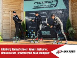 AllenBerg Racing Schools' Newest Instructor, Lincoln Larson, Crowned 2025 NASA Champion!