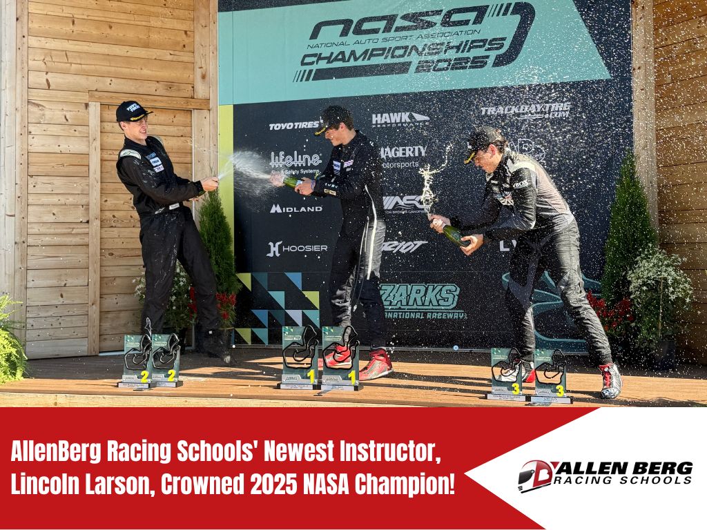 AllenBerg Racing Schools' Newest Instructor, Lincoln Larson, Crowned 2025 NASA Champion!